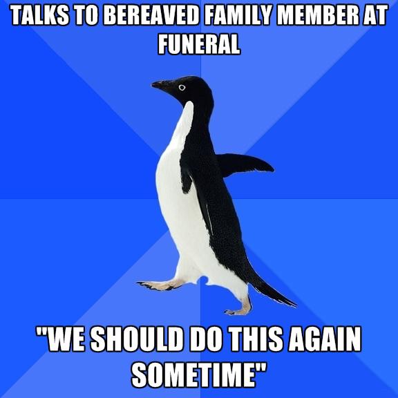 www.usurnsonline.com/wp-content/uploads/2013/09/funeral-humor-awkward-penguin.jpg