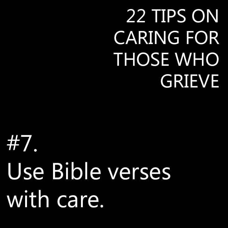 What are some comforting bereavement verses to help a grieving friend?