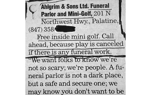 Funeral or Mini Golf?
