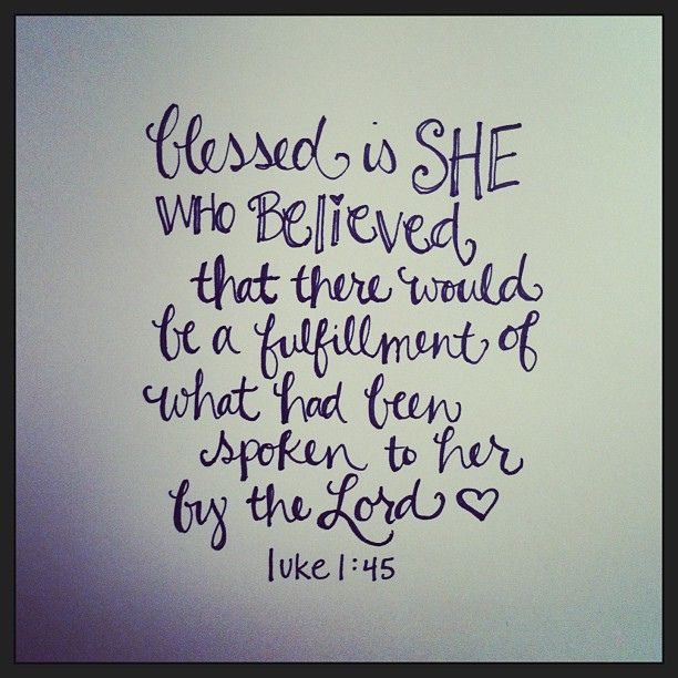 Blessed is she who believed