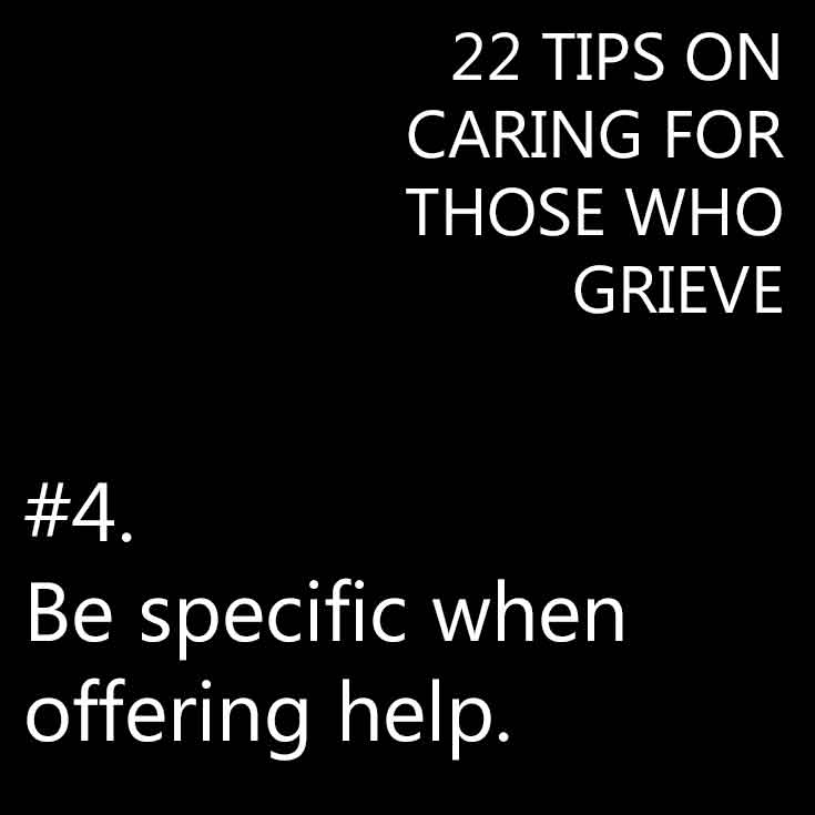 TIps to help care for those who grieve