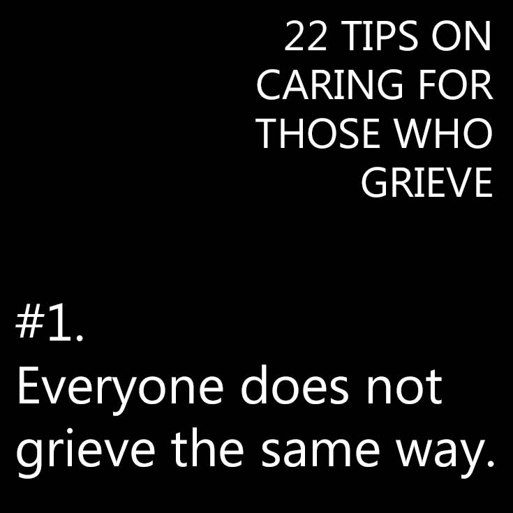 Caring for those who grieve