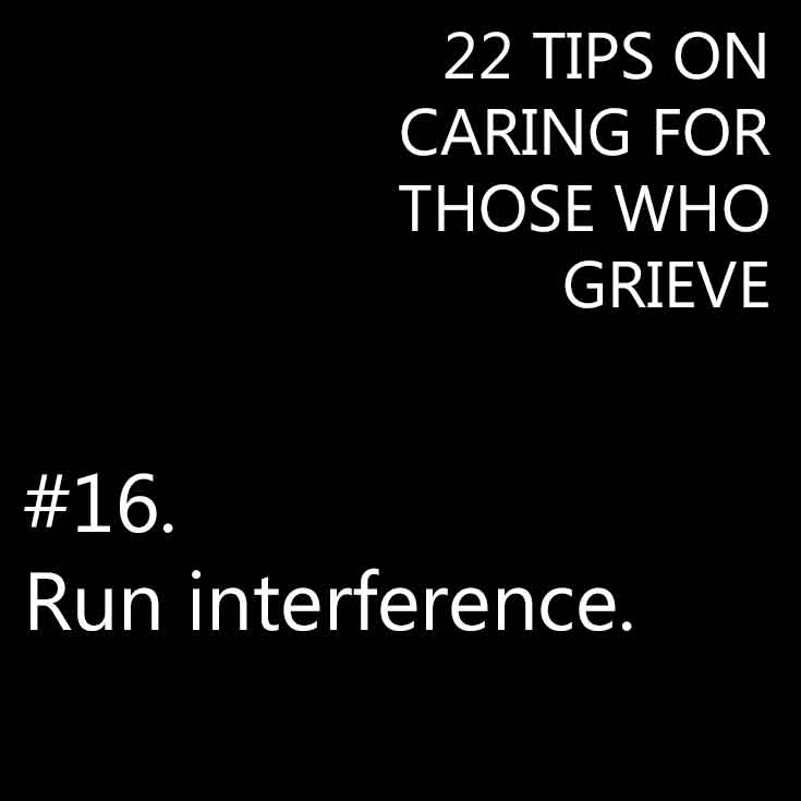Tips for helping those who grieve