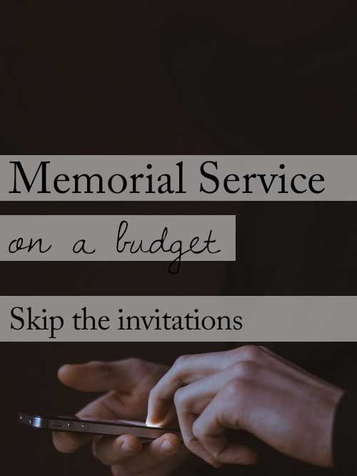 Memorial service on a budget