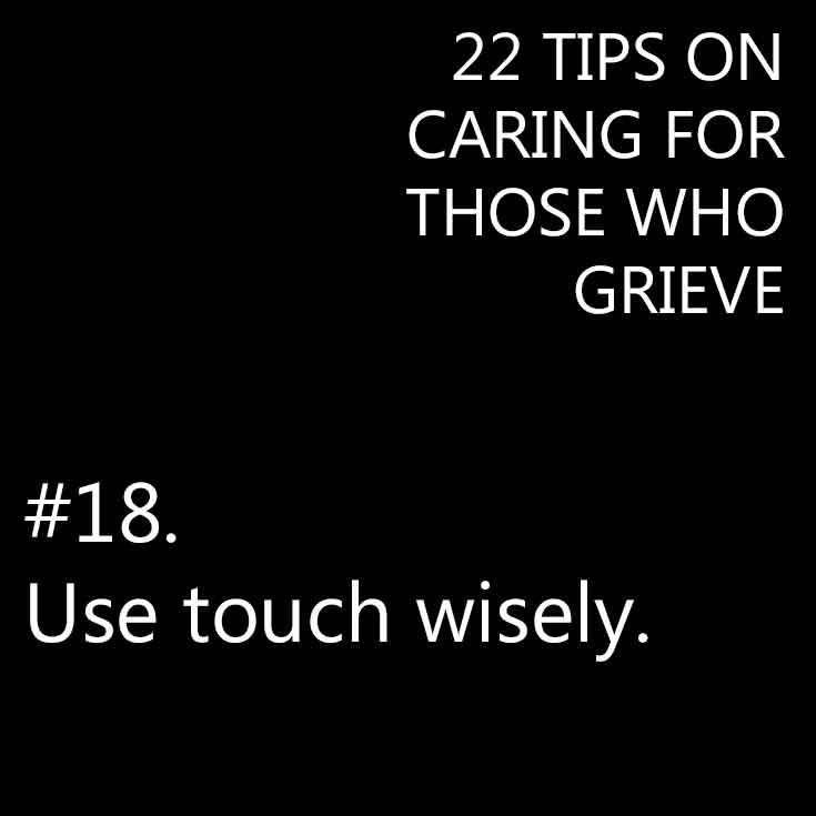 Caring for someone who is grieving