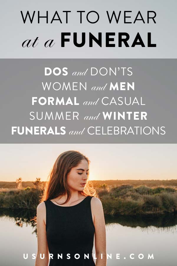 Complete guide for funeral outfits, dos and don'ts, and more