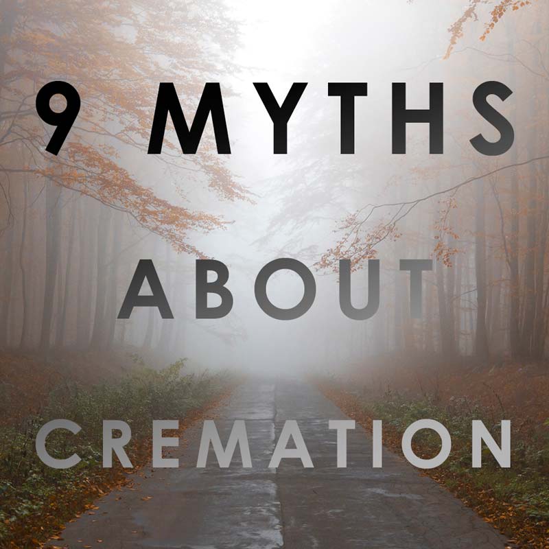 Myths about Cremation