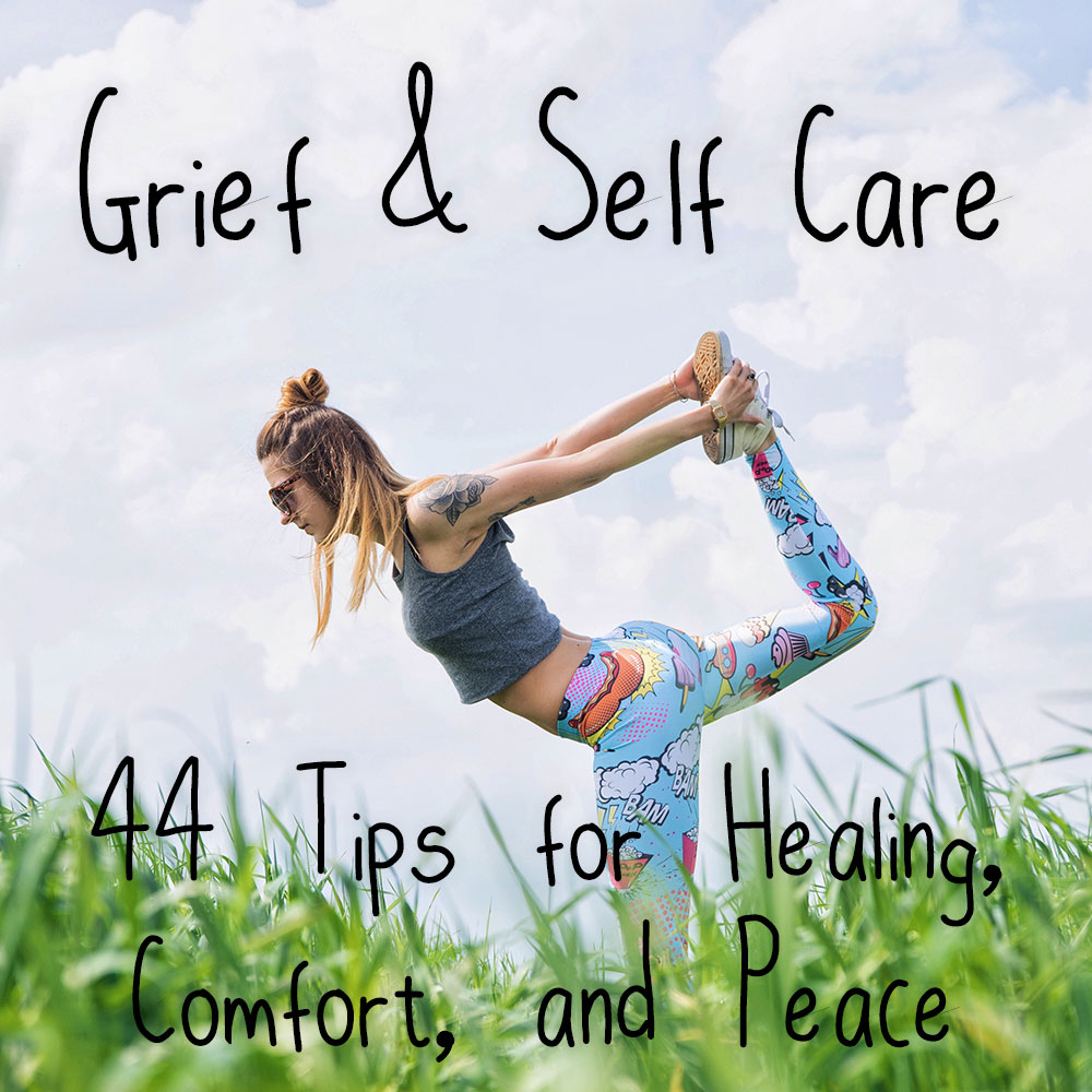 Grief & Self Care