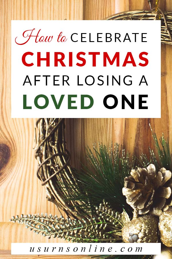 Christmas After Death of a Loved One