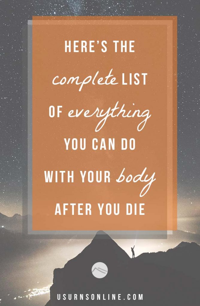 Here's the complete list of everything you can do with your body after ...