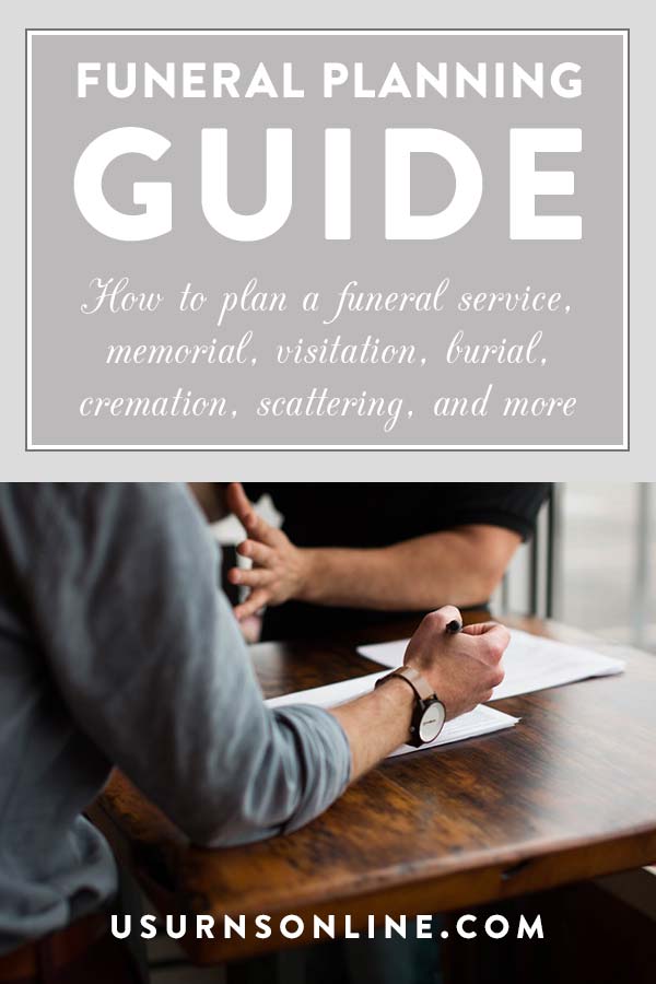 Funeral Planning Guide How To Plan A Funeral » Urns Online