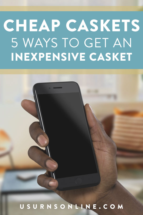 How to find cheap caskets