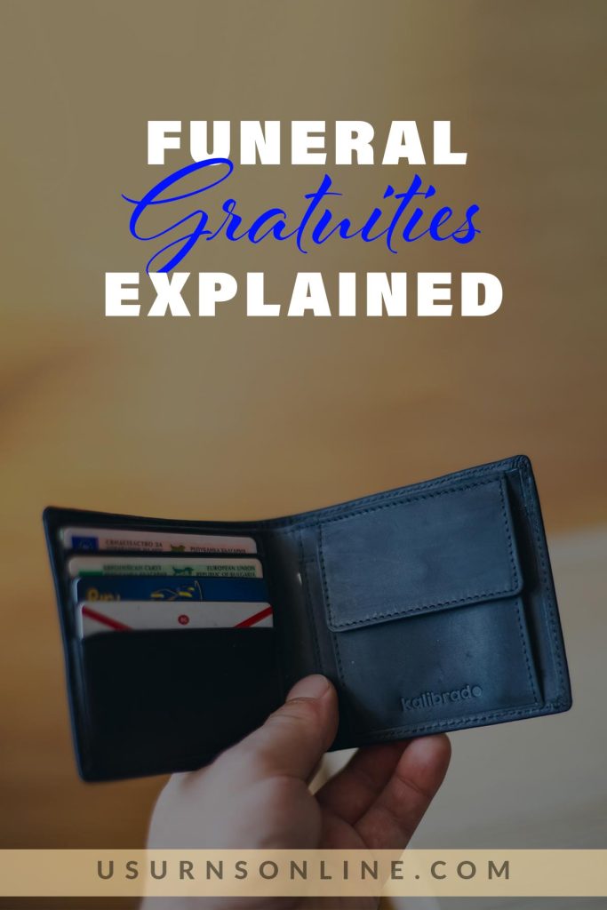 Funeral Gratuity Cheat Sheet