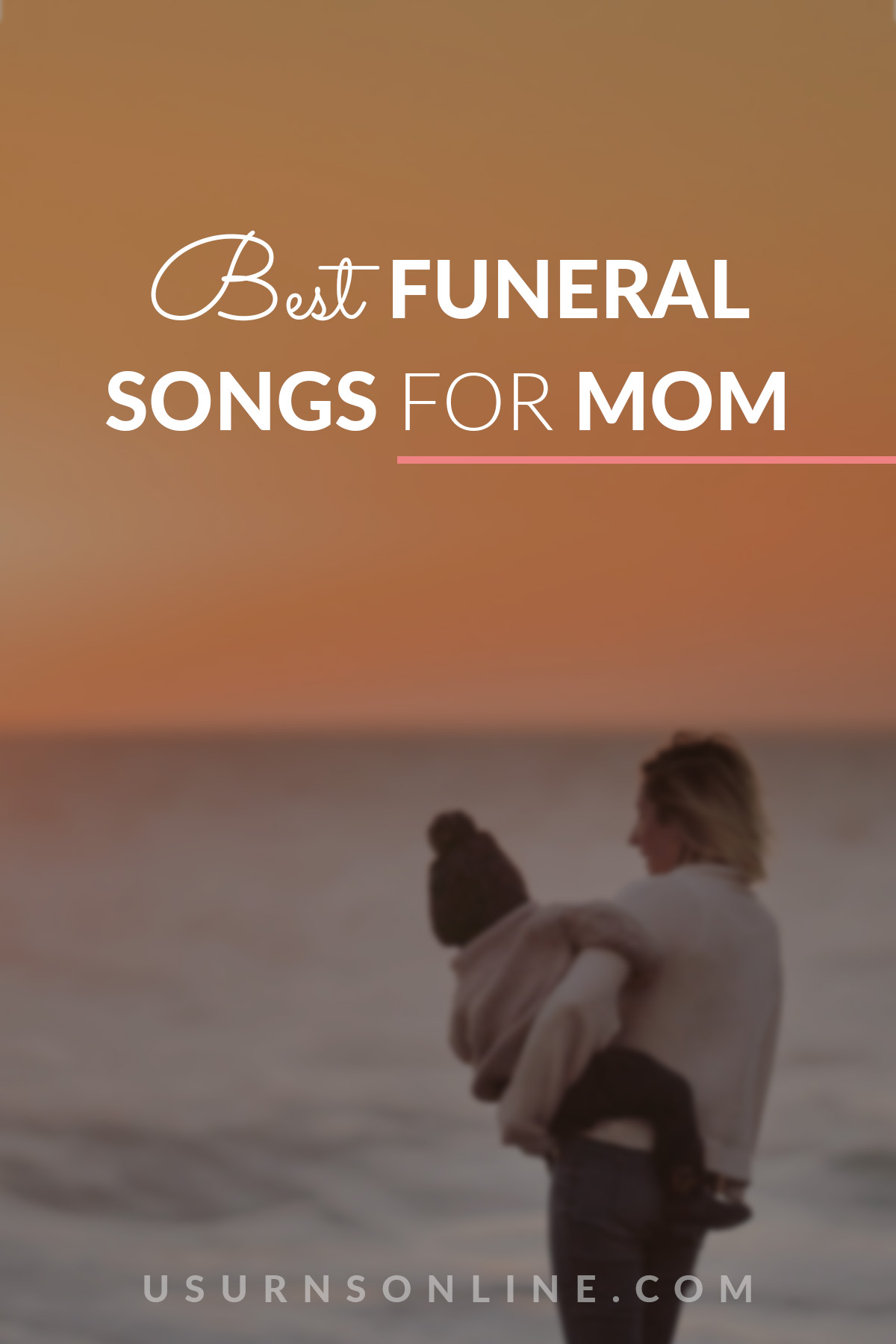 funeral songs for mom - feature image