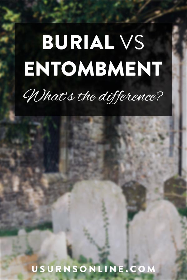 Difference Between Burial and Entombment