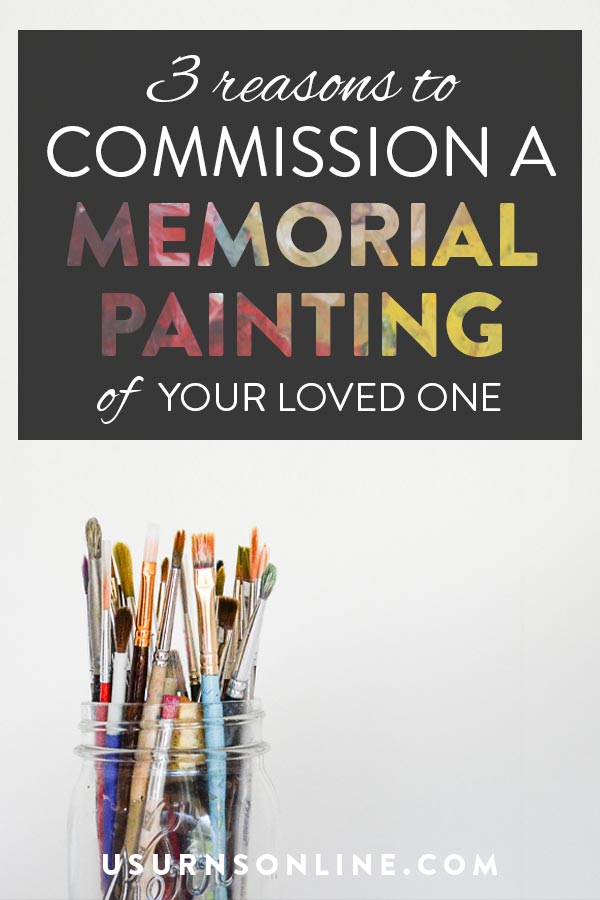 Commission a Memorial Painting