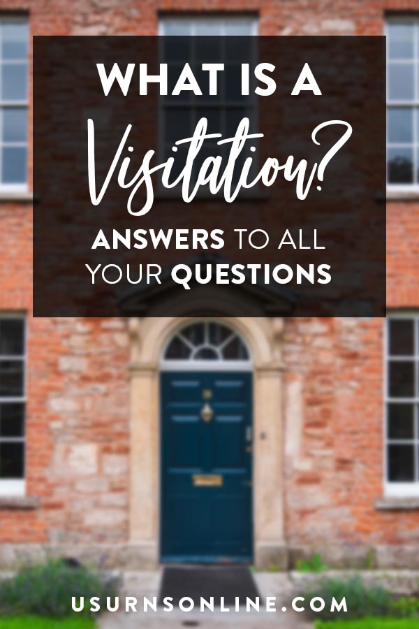 Visitation Etiquette and Questions