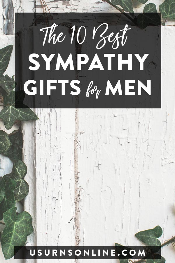 10 Best Sympathy Gifts for Men » Urns 