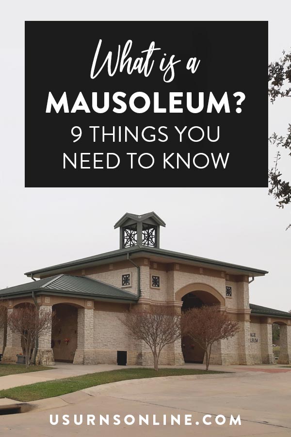 9 Things You Need to Know About Mausoleums