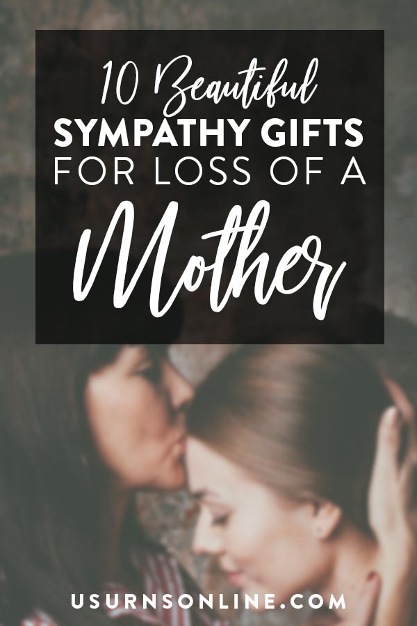 Loss of Mother Sympathy Gift Ideas