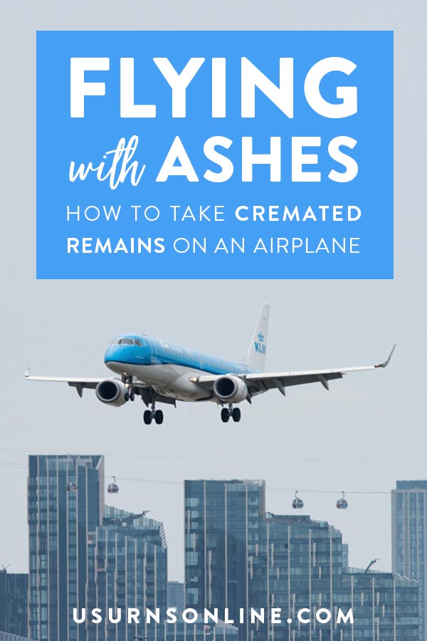 Flying with Ashes