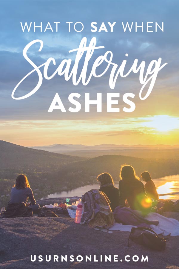 What to Say When Scattering Ashes