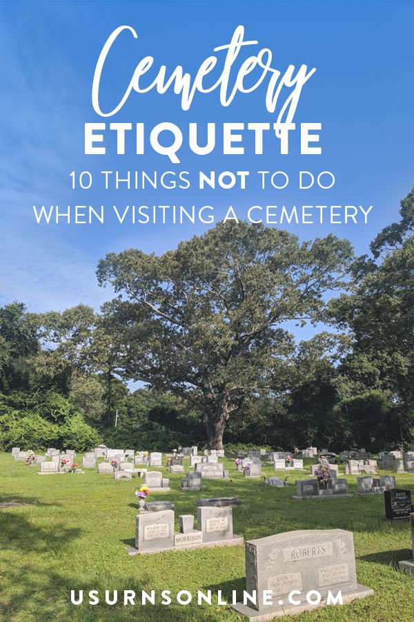 Cemetery Etiquette
