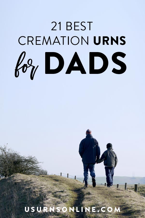 Best Cremation Urns for Dads
