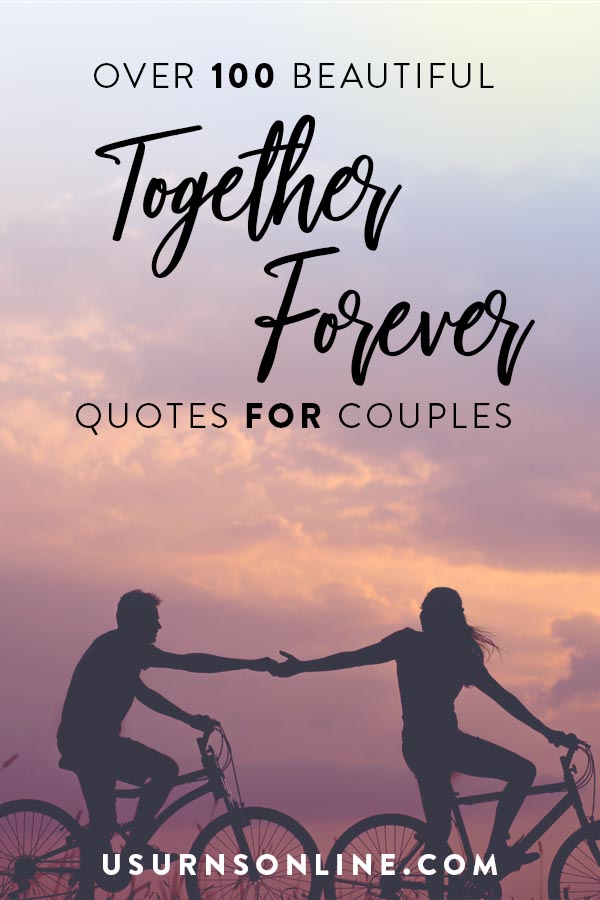 Together Forever Quotes for Couples