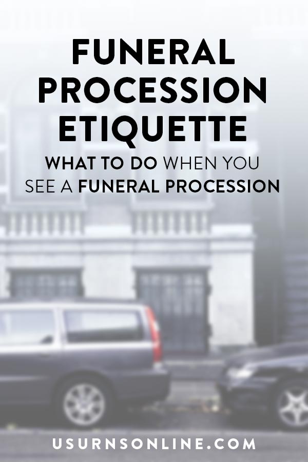 Funeral Processions