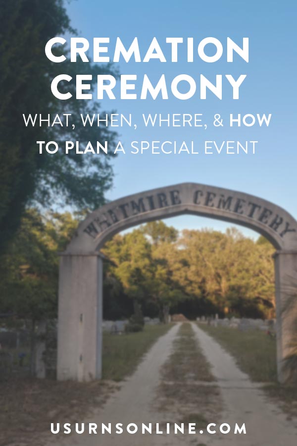 Cremation Ceremonies - How to Plan