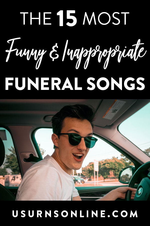 Funny Funeral Songs
