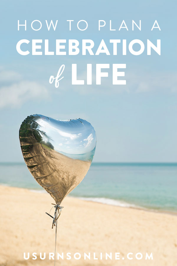 Plan a Celebration of Life Service