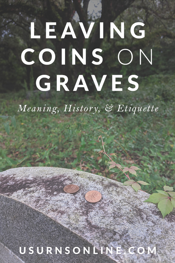 Leaving Coins on a Grave