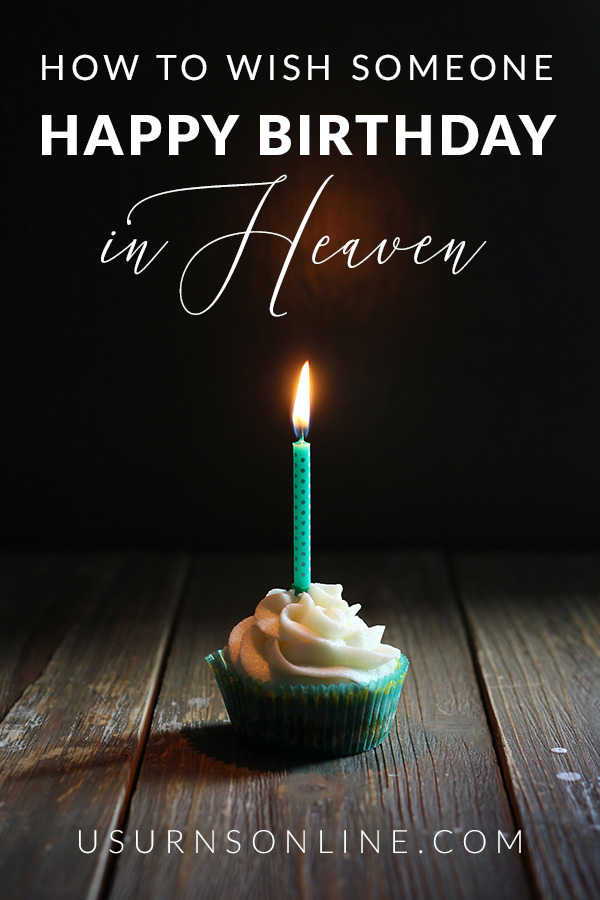 Happy Birthday in Heaven: Best Heavenly Birthday Wishes » Urns