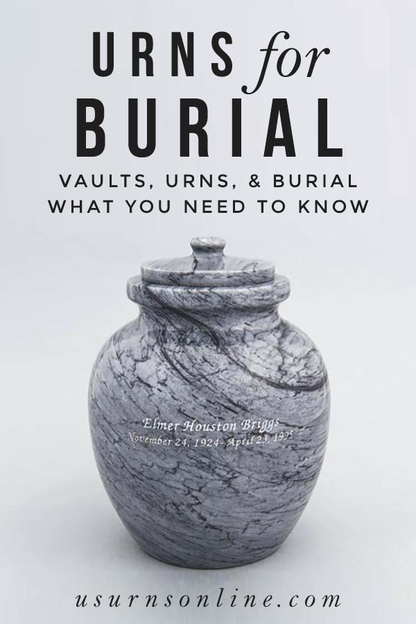 Urns for Burial - What You Need to Know