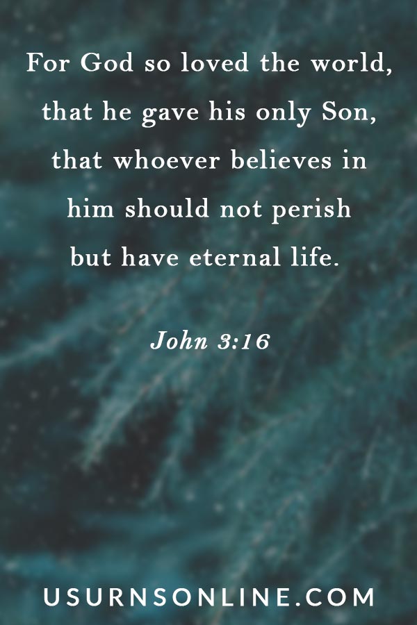 John 3:16 - Scriptures for Funerals