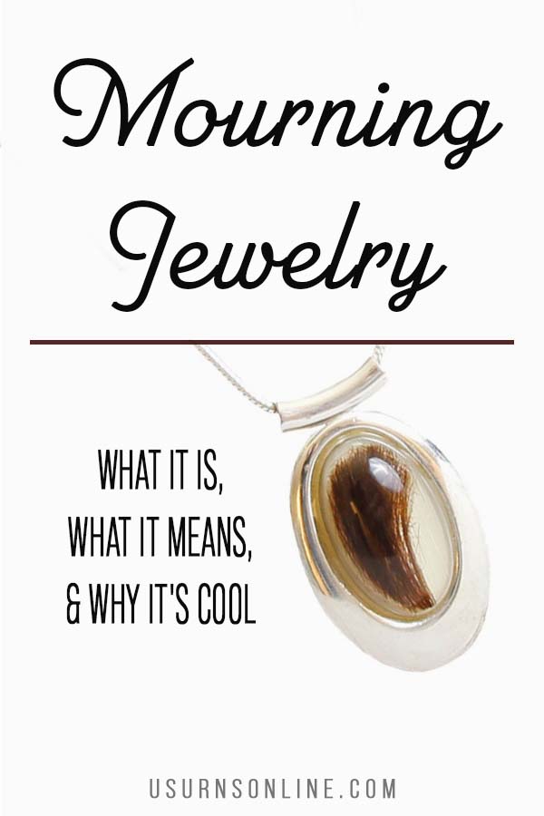 Mourning Jewelry- What is it?