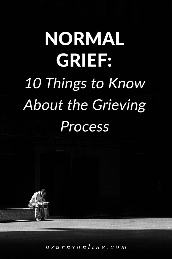 The Grieving Process of Normal Grief