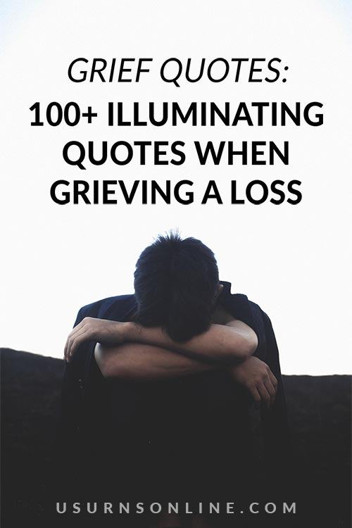 100+ Quotes About Grief