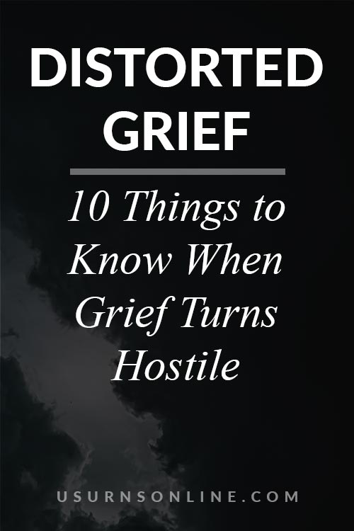 What Should Know About Distorted Grief