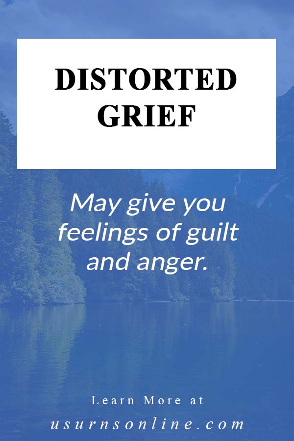 What We Should Know About Distorted Grief