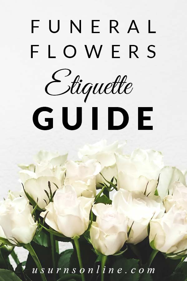 Funeral & Sympathy Flower Etiquette