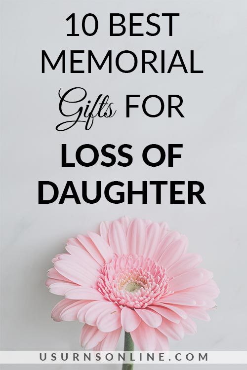 What to Give When Someone Loses Their Daughter