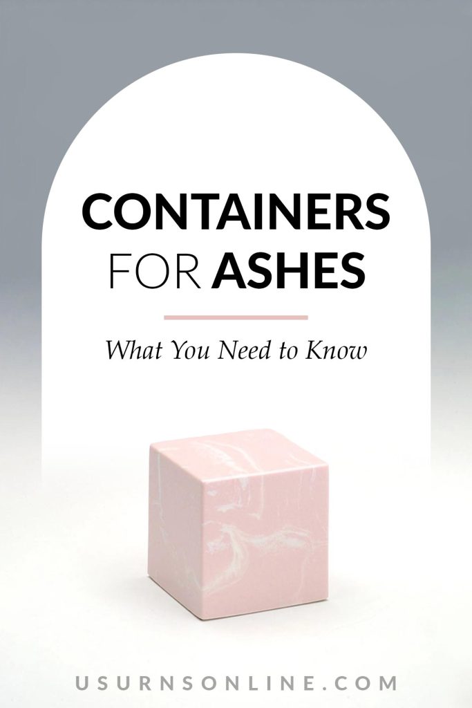 What You Need to Know about Ash Containers