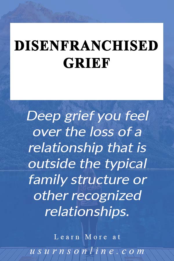 Are You Experiencing Disenfranchised Grief? 