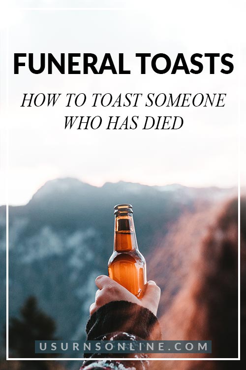 Funeral Toast Ideas