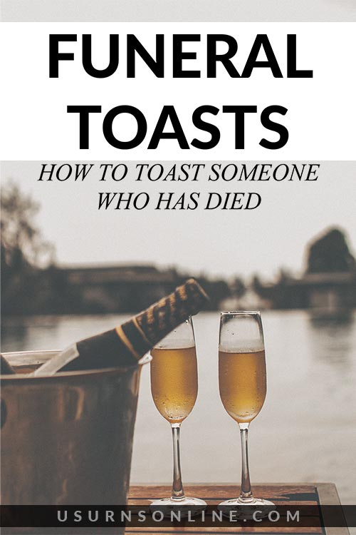 How to Give a Funeral Toast