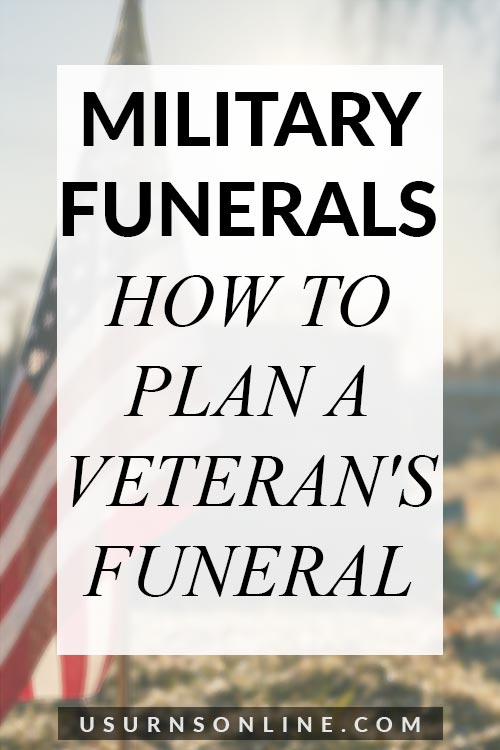 How to Plan a Veteran's Funeral