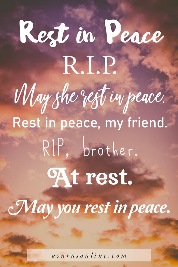 101 Rest in Peace Quotes to Honor a Loved One » Urns | Online